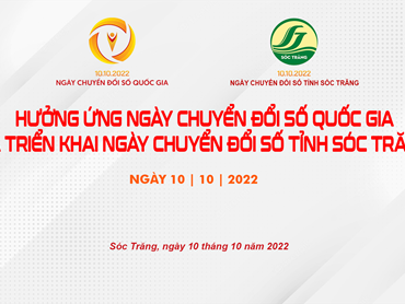 Chào mừng ngày chuyển đổi số Quốc gia 10/10/2022