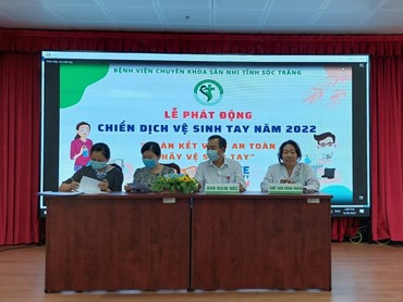 LỄ PHÁT ĐỘNG CHIẾN DỊCH VỆ SINH TAY NĂM 2022