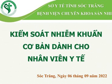 Tập huấn “Kiểm soát nhiễm khuẩn dành cho nhân viên y tế”