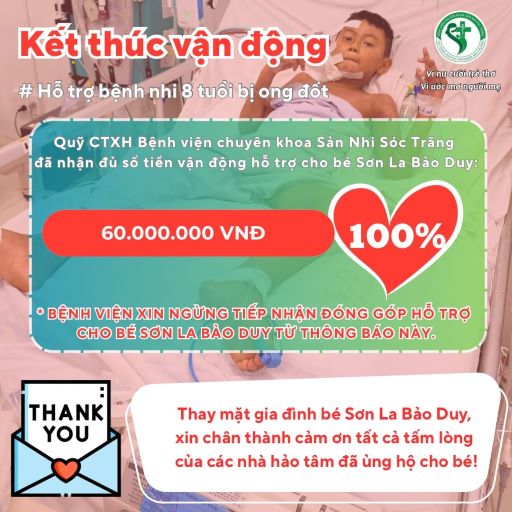 THÔNG BÁO TỔ CÔNG TÁC XÃ HỘI KẾT THÚC VẬN ĐỘNG  HỖ TRỢ BỆNH NHI 8 TUỔI BỊ ONG ĐỐT