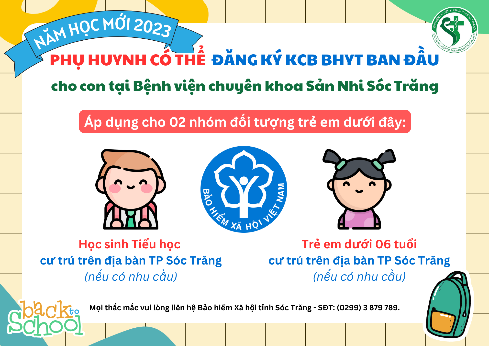 NĂM HỌC MỚI, PHỤ HUYNH CÓ THỂ ĐĂNG KÝ KCB BHYT BAN ĐẦU CHO CON TẠI SẢN NHI SÓC TRĂNG