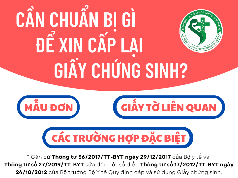 CẦN CHUẨN BỊ GÌ ĐỂ XIN CẤP LẠI GIẤY CHỨNG SINH? CẦN CHUẨN BỊ GÌ ĐỂ XIN CẤP LẠI GIẤY CHỨNG SINH?
