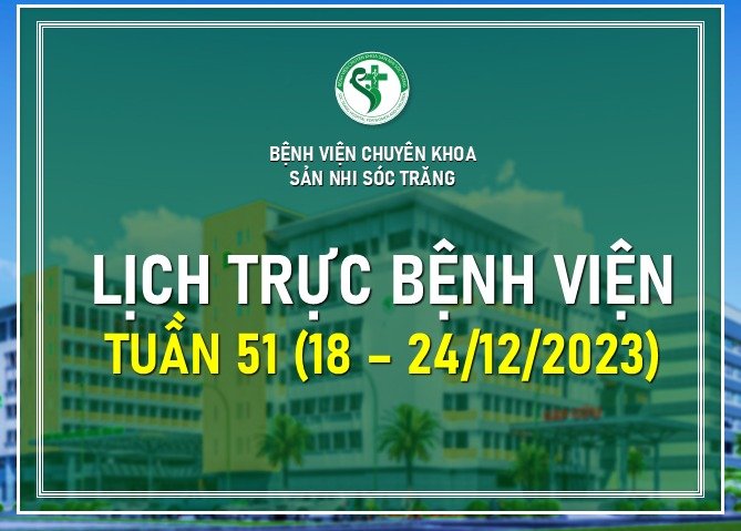 LỊCH TRỰC TUẦN 51, TỪ NGÀY 18-24/12/