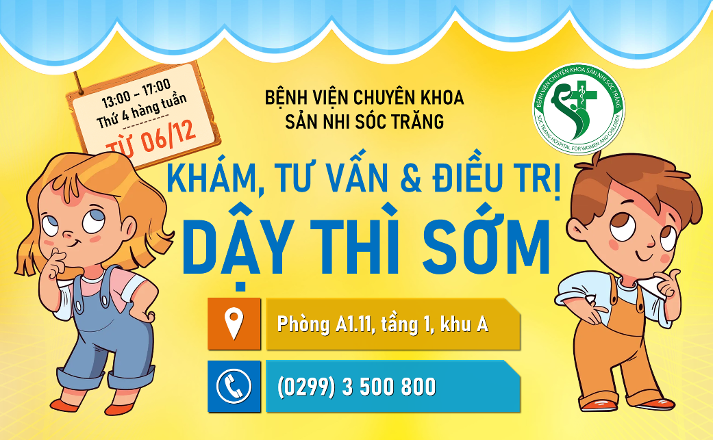 TRIỂN KHAI PHÒNG KHÁM, TƯ VẤN & ĐIỀU TRỊ DẬY THÌ SỚM TỪ 06/12/2023