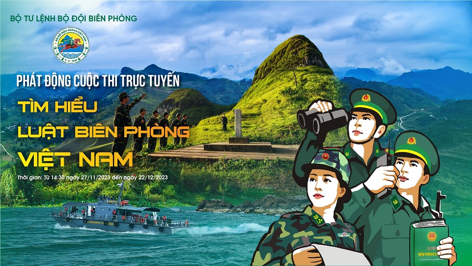 PHÁT ĐỘNG CUỘC THI TRỰC TUYẾN "TÌM HIỂU LUẬT BIÊN PHÒNG VIỆT NAM"