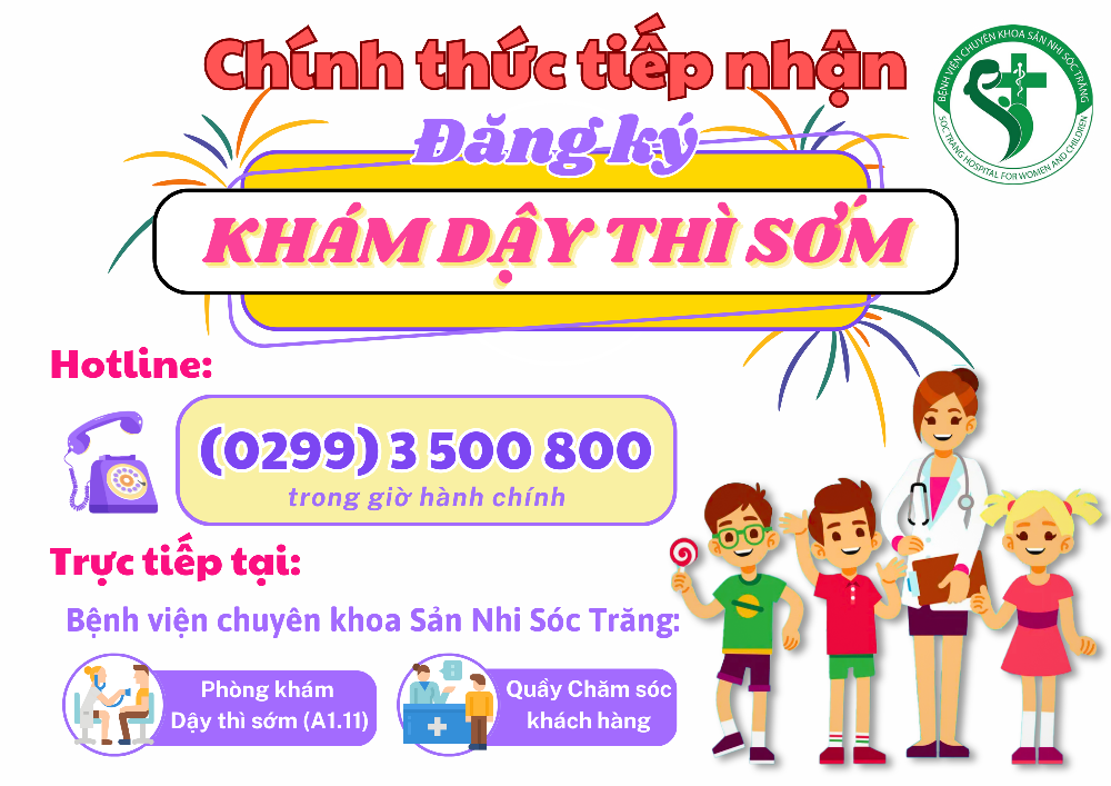 CHÍNH THỨC TIẾP NHẬN ĐĂNG KÝ KHÁM DẬY THÌ SỚM TỪ 30/11/2023