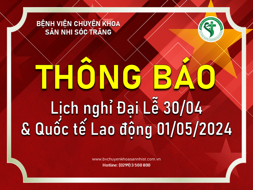 LỊCH NGHỈ ĐẠI LỄ CHIẾN THẮNG 30/04 & QUỐC TẾ LAO ĐỘNG 01/05/2024