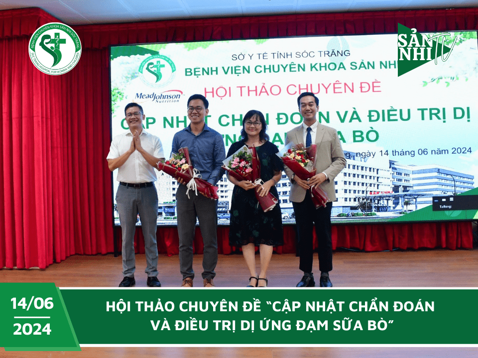 SẢN NHI TV: HỘI THẢO CHUYÊN ĐỀ “CẬP NHẬT CHẨN ĐOÁN & ĐIỀU TRỊ DỊ ỨNG ĐẠM SỮA BÒ”