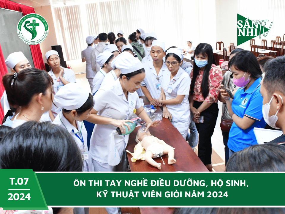 SẢN NHI TV: ÔN THI TAY NGHỀ ĐIỀU DƯỠNG, HỘ SINH, KỸ THUẬT VIÊN GIỎI NĂM 2024