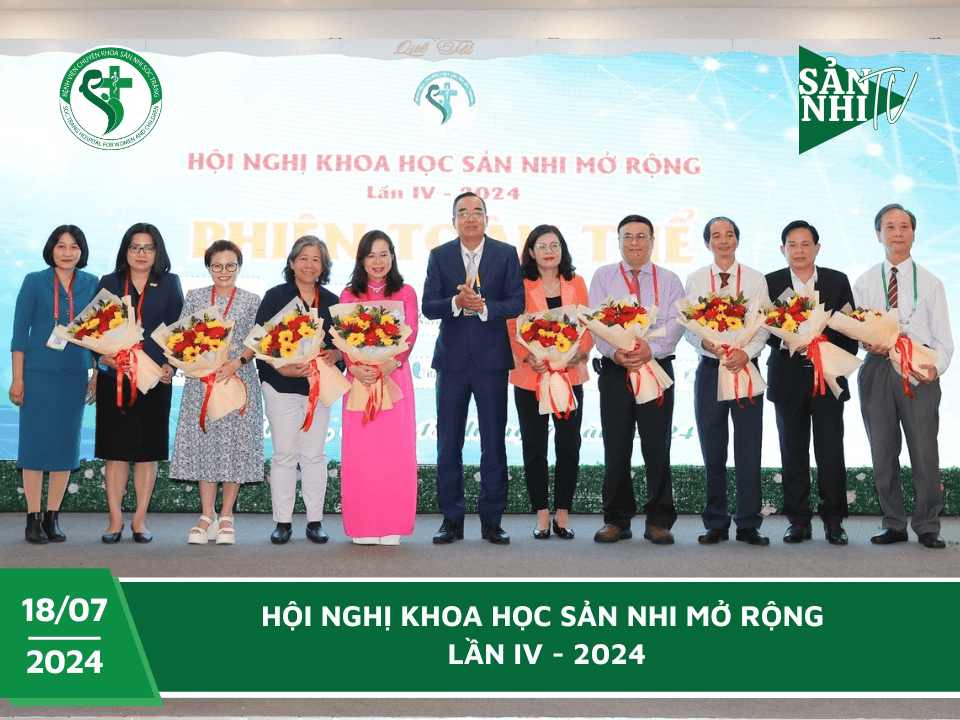 SẢN NHI TV: HỘI NGHỊ KHOA HỌC SẢN NHI MỞ RỘNG LẦN IV - 2024