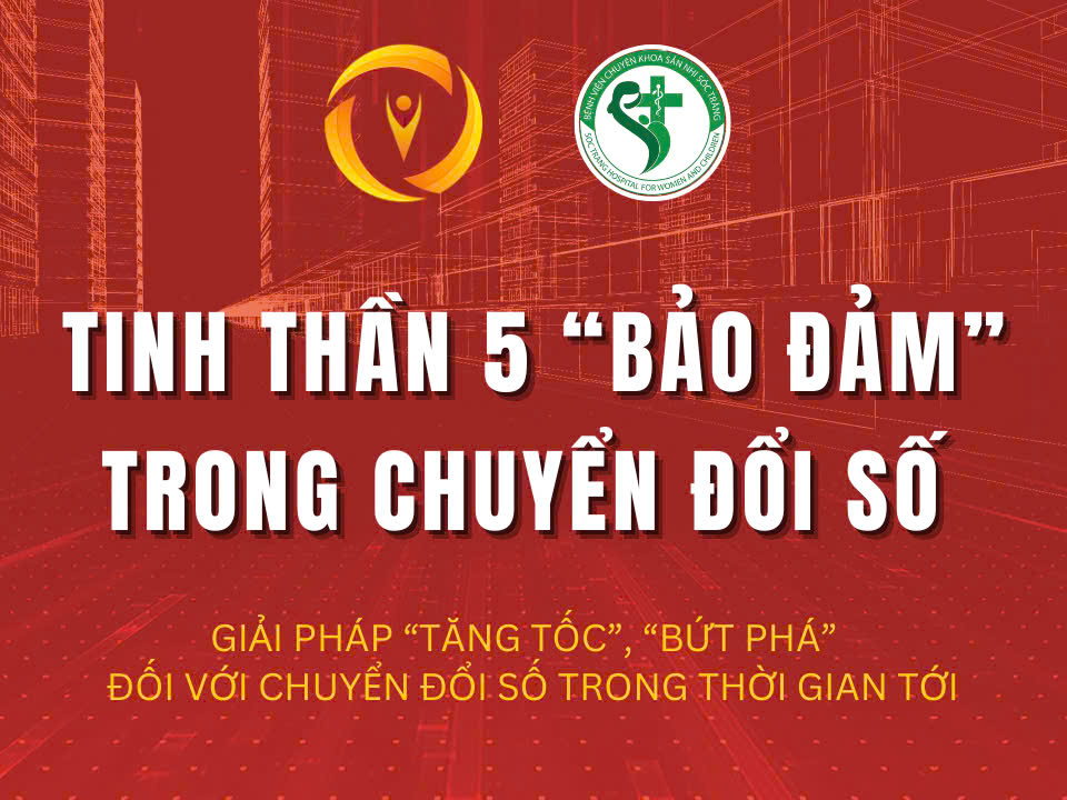TINH THẦN 5 "BẢO ĐẢM" TRONG CHUYỂN ĐỔI SỐ