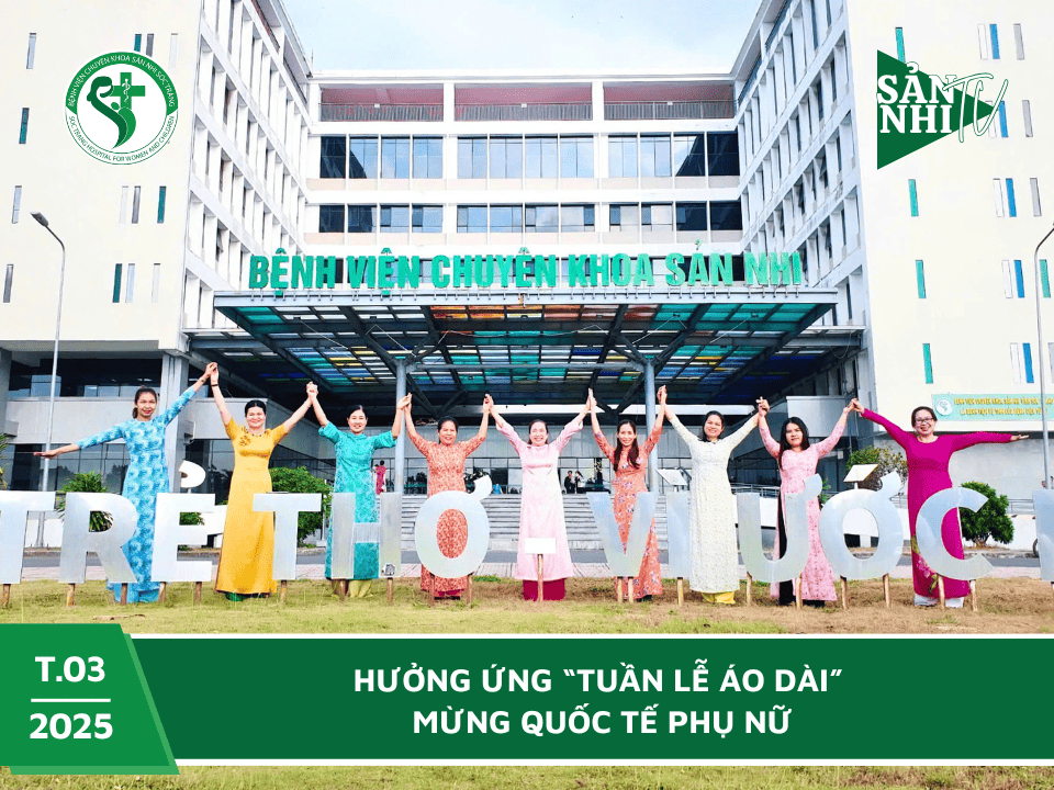 SẢN NHI TV: HƯỞNG ỨNG “TUẦN LỄ ÁO DÀI” MỪNG QUỐC TẾ PHỤ NỮ