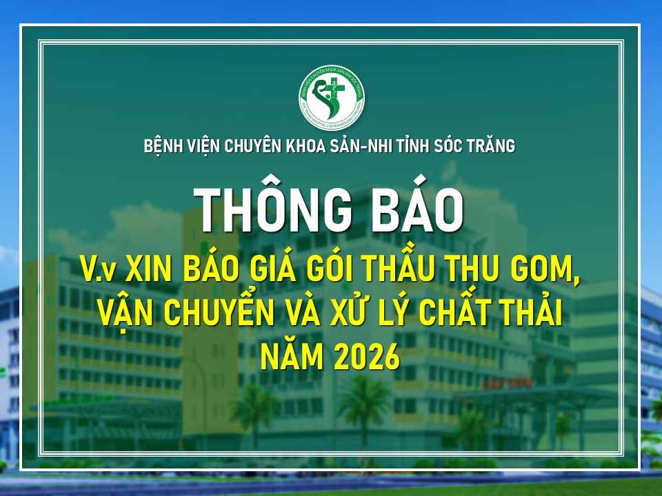 THÔNG BÁO V/v XIN BÁO GIÁ GÓI THẦU THU GOM, VẬN CHUYỂN VÀ XỬ LÝ CHẤT THẢI NĂM 2026