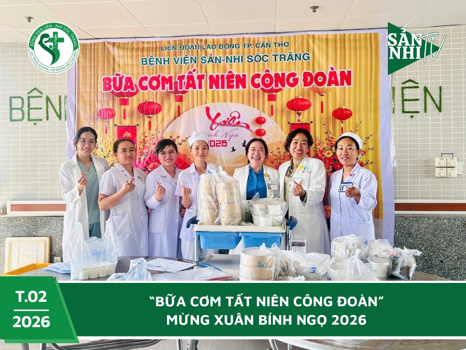 SẢN NHI TV: “BỮA CƠM TẤT NIÊN CÔNG ĐOÀN” MỪNG XUÂN BÍNH NGỌ 2026