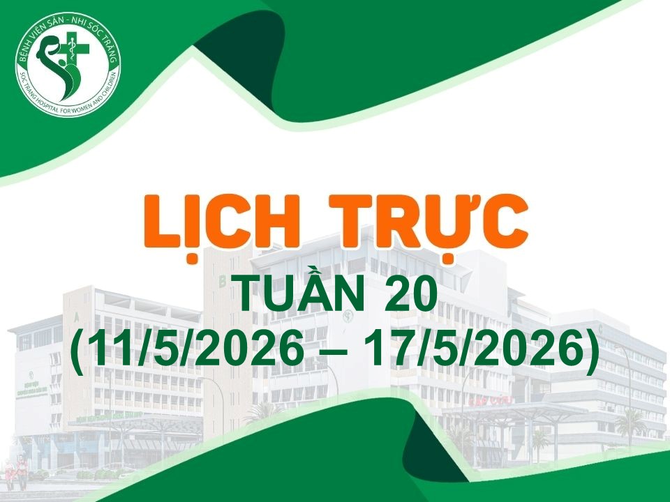 LỊCH TRỰC TUẦN 20: TỪ NGÀY 11/5/2026 ĐẾN 17/5/2026