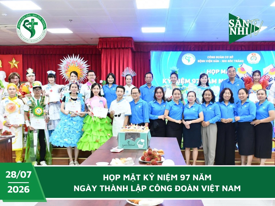 SẢN NHI TV: HỌP MẶT KỶ NIỆM 97 NĂM NGÀY THÀNH LẬP CÔNG ĐOÀN VIỆT NAM
