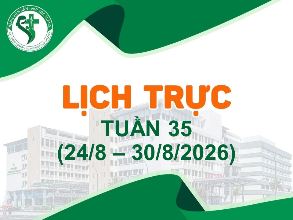 LỊCH TRỰC TUẦN 35, TỪ NGÀY 24/8 - 30/8/2026